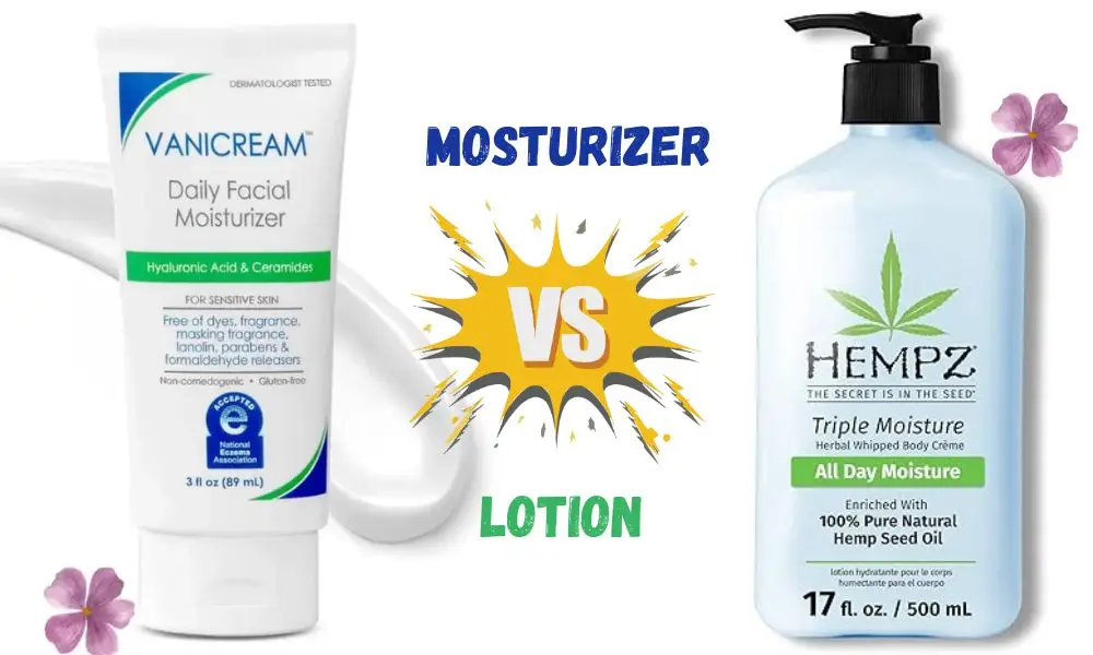Moisturizer vs Lotion