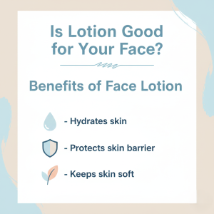 is lotion good for your face ? benefits of face lotion