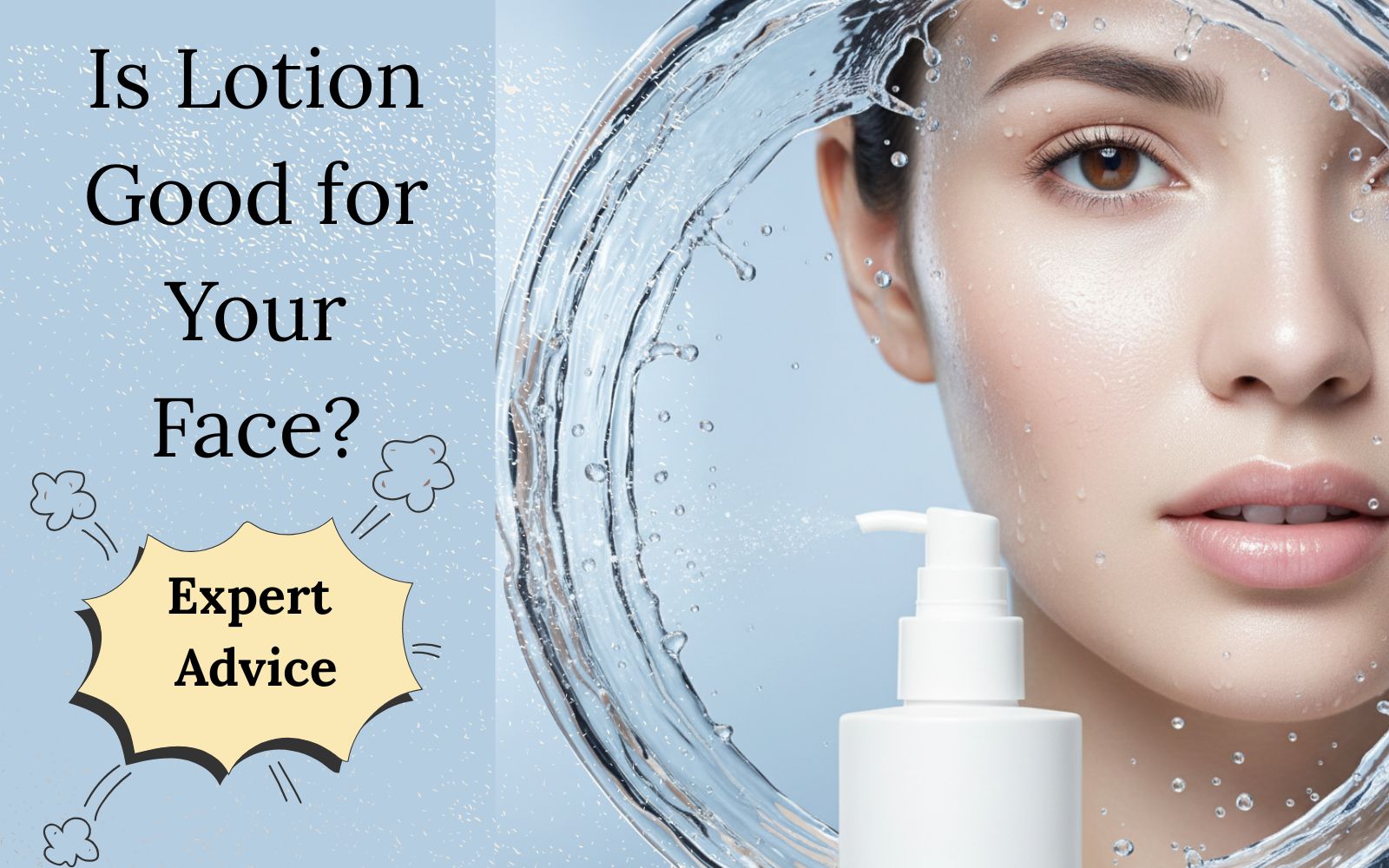 Is Lotion Good for Your Face