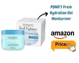 POND’S Fresh Hydration Gel Moisturizer